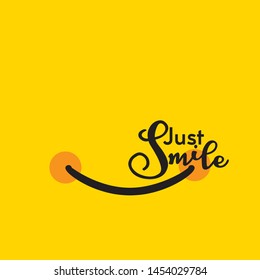 Just smile design, can be used for as poster, flyer or banner