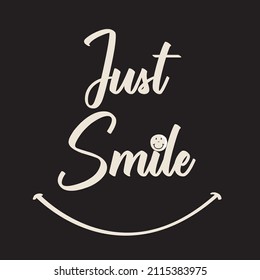 just smile slogan vector smiley face graphic design