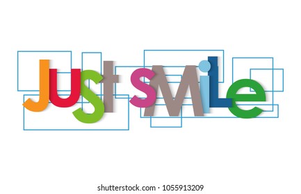 Just smile vector letters