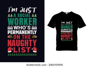 I'M JUST A SOCIAL WORKER WHO'S PERMANENTLY ON THE NAUGHTY LIST