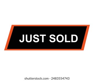 Just Sold badge. Just Sold label. Vector illustration. sold button