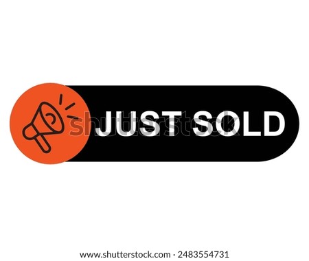 Just Sold badge. Just Sold label. Vector illustration. sold button