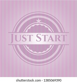 Just Start pink emblem. Vector Illustration. Detailed.