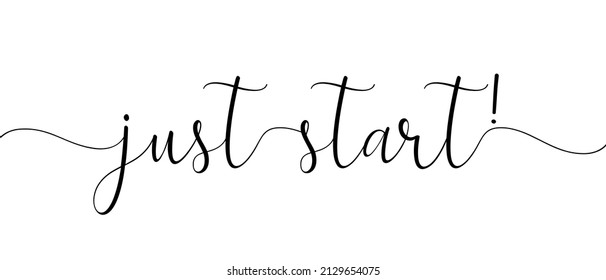 ¡Empieza! - Citas de una sola palabra. Caligrafía continua de una línea. Escritura manual minimalista con fondo blanco.