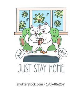 Just Stay Home. Virus prevention illustration. Couple of cute cats watching a scary movie on the sofa. Vector 8 EPS.