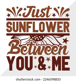 Nur Sonnenblume zwischen Ihnen und mir SVG-Printable Vektorgrafik