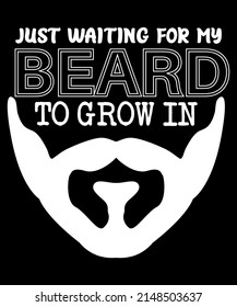 Just Waiting for My Beard To Grow In Funny Boy's T-Shirt svg