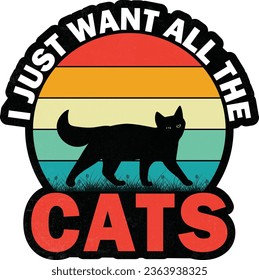 I JUST WANT ALL THE CATS illustrations with patches for t-shirts and other uses