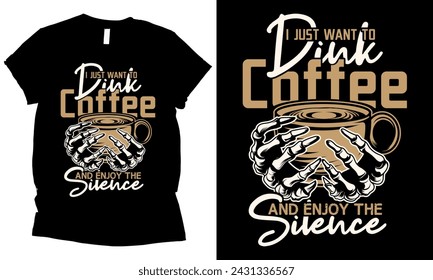 I Just Want To Dink Coffee Enjoy The Silence coffee love winter t-shirt design
