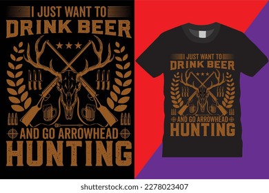 I Just Want To Drinnk Beer Hunting retor T-shirt design Legend graphic Deer  Tshirt vinatge Abstract, Antlers, Textures, Retro, Flayers, Prints
