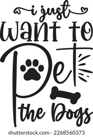 I just want to pet the dogs
