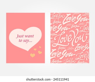 'Just want to say Love You' valentine's day greeting card design, print, poster, vector illustration