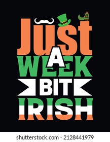 Just a week bit Irish