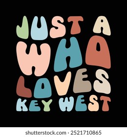 just a who loves key west