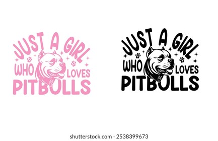 Just a who loves Pit bull.Pit bull Dog lover.