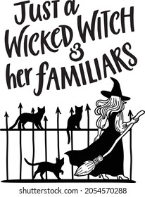 Just a Wicked Witch and her familiars vector illustration