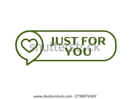 JUST FOR YOU frame icon vector on a white background
Vector frame on a white background