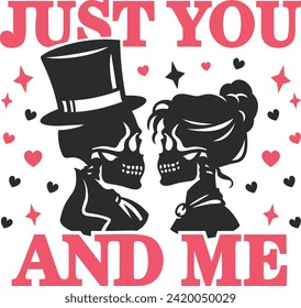 just you and me love valentine day vector design