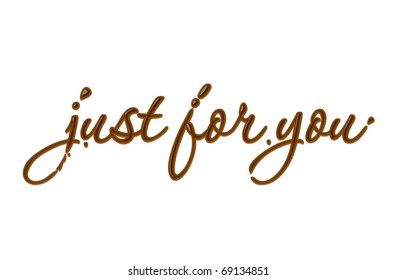 Just For You Text Made Of Chocolate Vector Design Element.