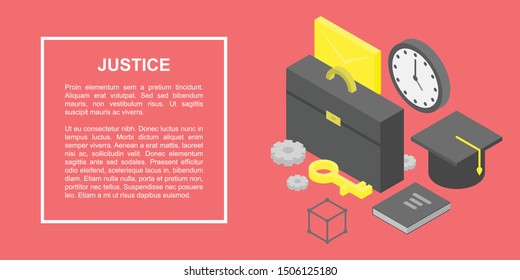 Justice concept banner. Isometric illustration of justice vector concept banner for web design