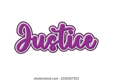 Justice hand drawn lettering. Vector illustration for your design