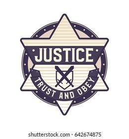 Justice icon, trust and obey symbol, star sheriff logo concept symbolized law and order.