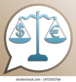 Justice scales with currency exchange sign. Bright cerulean icon in white speech balloon at pale taupe background. Illustration.