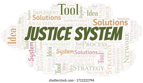 Justice System typography vector word cloud.