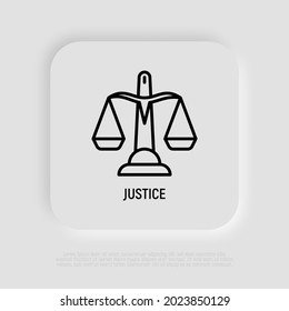 Justice thin line icon. Equilibrium, courthouse. Scales. Vector illustration.