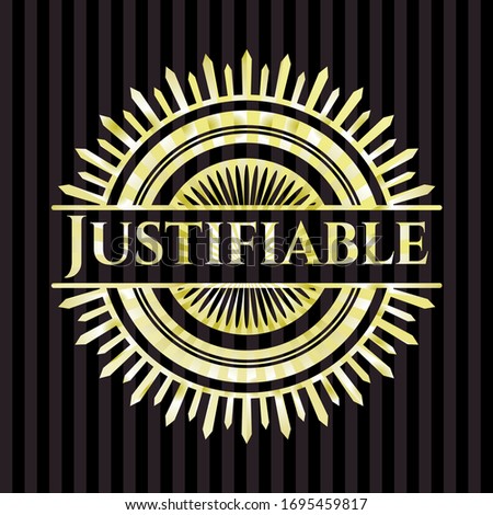 Justifiable gold emblem. Vector Illustration. Detailed.