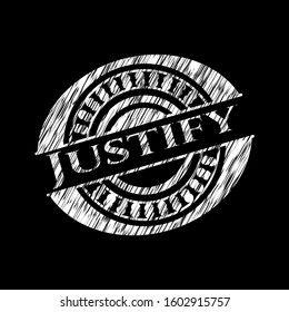 Justify chalkboard emblem. Vector Illustration. Detailed.