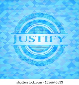 Justify sky blue emblem. Mosaic background