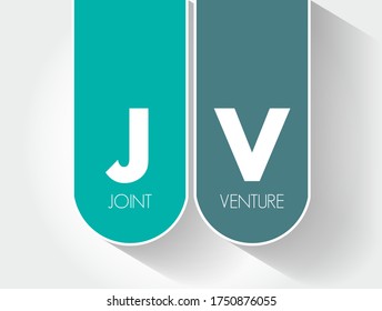 JV Joint Venture - business entity created by two or more parties, generally characterized by shared ownership and risks, acronym text concept background