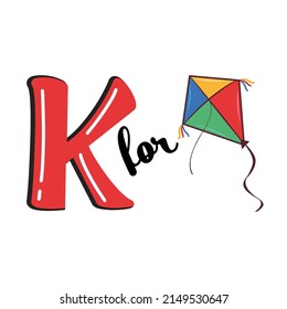 K for Kite, K Letter and Kite Vector Illustration, Alphabet Design For Children