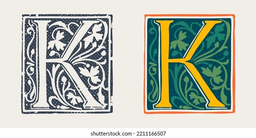 K letter logo in medieval gothic style. Set of dim colored and monochrome grunge style emblems. Engraved initial drop cap. Perfect for vintage premium identity, Middle Ages posters, luxury packaging.