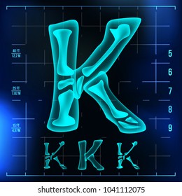 K Letter Vector. Capital Digit. Roentgen X-ray Font Light Sign. Medical Radiology Neon Scan Effect. Alphabet. 3D Blue Light Digit With Bone. Medical, Hospital, Futuristic, Horror Style. Illustration