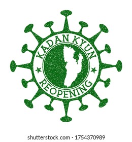 Kadan Kyun Reopening Stamp. Green round badge of island with map of Kadan Kyun. Island reopening after lockdown. Vector illustration.