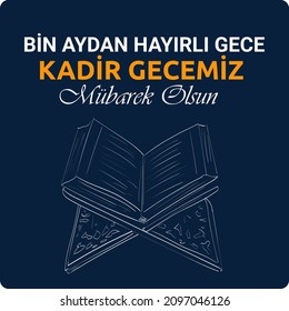 Kadir Geceniz Mubarek Olsun. Kadir Gecesi. May Your Qadr Night Be Blessed.vector