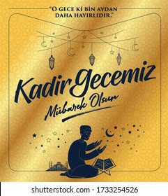 Kadir Gecesi Mübarek Olsun. Tebrik Kartı. Traducción: Festividad Musulmana, Noche de Magnitud. Tarjeta de felicitación.