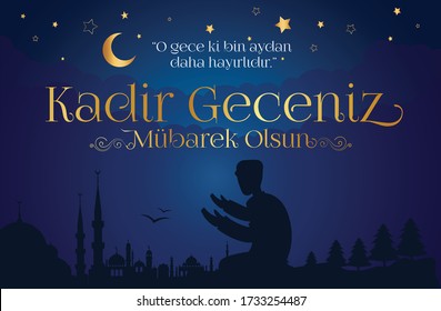 Kadir Gecesi Mübarek Olsun. Tebrik Kartı. Translation: Muslim Holiday, Magnitude Night. Greeting card.