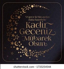 Kadir Gecesi Mübarek Olsun. Tebrik Kartı. Translation: Muslim Holiday, Magnitude Night. Greeting card.