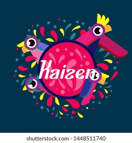 kaizen has mean spirit of japanese, beautiful greeting card background or banner withcolorful bird theme. design illustration