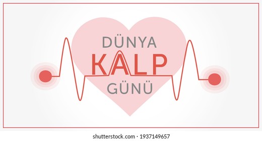 Dünya kalp günü, typography,  design. Translate: World Heart Day, vector illustration.