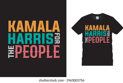 Kamala Harris por la tipografía People camiseta, vector, ropa, eps 10, plantilla, vintage, kamala harris diseño de camisetas