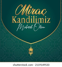 Yeşil Arkaplanlı Miraç Kandili Mesajı