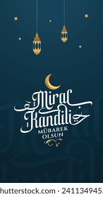 Miraç Kandili. Translation: islamic holy night, vector, Mirac