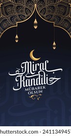 Miraç Kandili. Translation: islamic holy night, vector, Mirac