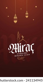 Miraç Kandili. Translation: islamic holy night, vector, Mirac