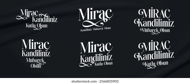 Miraç kandilimiz kutlu olsun. Miraç kandili mübarek olsun.
Islamic congratulatory text on a smoked background. Translation: Happy Miraç Kandil.