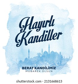 Hayırlı Kandiller. Regaip Kandili, Miraç Kandili, Berat Kandili Translate: Kandil mubarak Muslim holiday, feast. Islamic holy night concept vector.